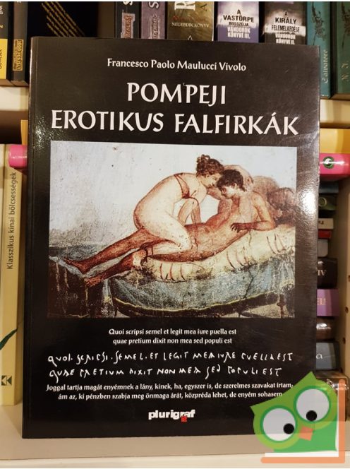 Francesco Paolo Maulucci Vivolo: Pompeji erotikus falfirkák