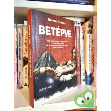 Bruce Porter: Betépve