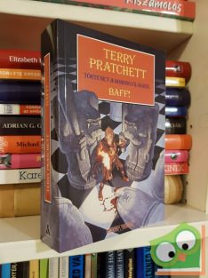 Terry Pratchett: Baff! (Korongvilág 34.) (Őrség 7.)