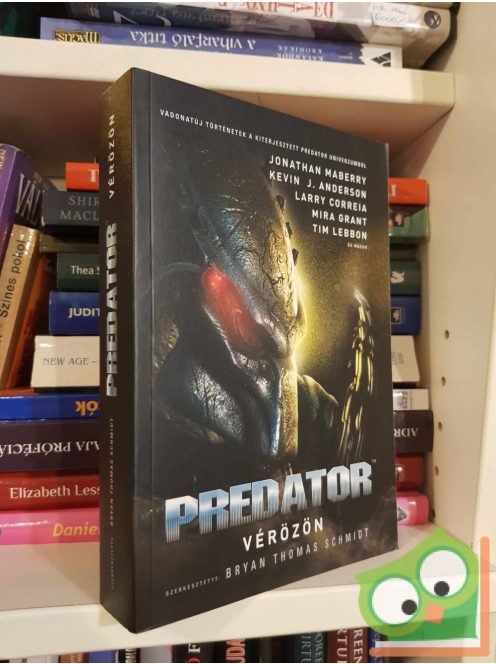 Bryan Thomas Schmidt (szerk.): Predator: Vérözön (újszerű) (ritka)