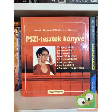 Martin Bensdorf - Katharina Richter: Pszi tesztek könyve