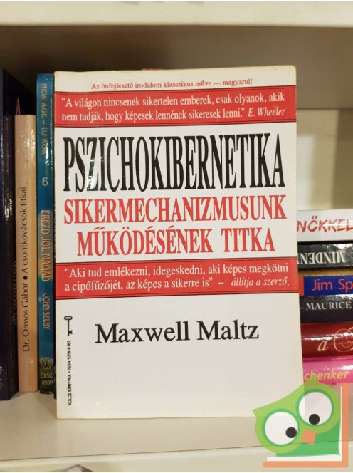 Maxwell Maltz: Pszichokibernetika (Bagolyvár Kulcs könyvek 10.)