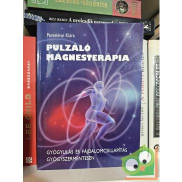 Pentelényi Klára: Pulzáló mágnesterápia