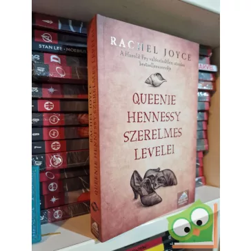   Rachel Joyce: Queenie Hennessy szerelmes levelei (Harold Fry 2.)