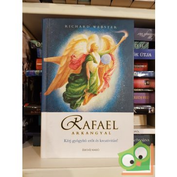 Richard Webster: Rafael arkangyal  (Ritka!)