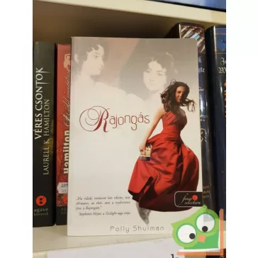 Polly Shulman: Rajongás