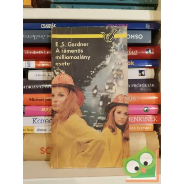   Erle Stanley Gardner: A rámenős milliomoslány esete (Perry Mason 71.)