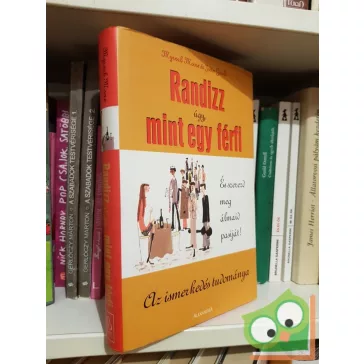 Myreah Moore, Jodie Gould: Randizz úgy, mint egy férfi