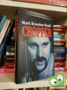 Mark Brandon Read: Chopper