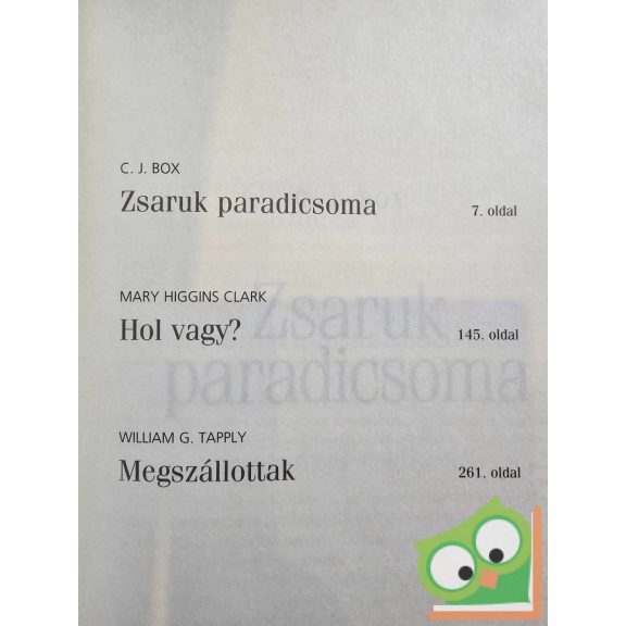 C. J. Box, Mary Higgins Clark, William G. Tapply - Reader's Digest válogatott könyvek 2011531/03