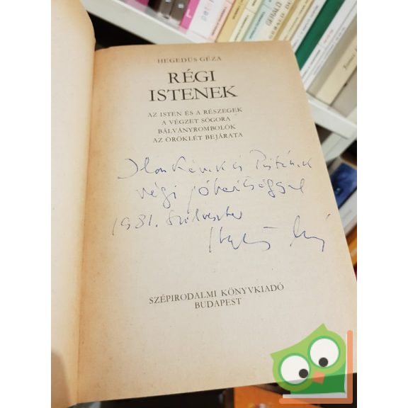 Hegedűs Géze: Régi istenek  (dedikált)