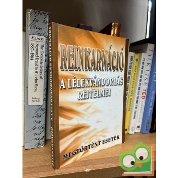 Reinkarnáció - A lélekvándorlás rejtelmei