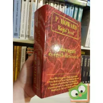   Rejtő Jenő (P. Howard): Rejtő Jenő összegyűjtött művei 3.  Vadnyugati és egyéb történetek