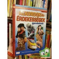 Rekordok és érdekességek gyerekeknek