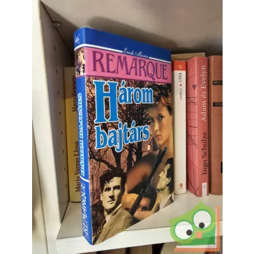 Erich Maria Remarque: Három bajtárs