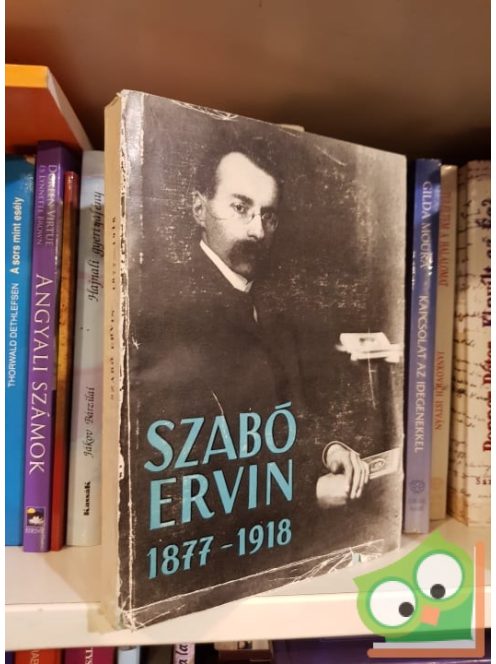 Remete László (szerk.): Szabó Ervin 1877-1918