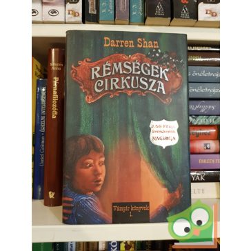   Darren Shan: Rémségek Cirkusza (Darren Shan regényes története 1.)