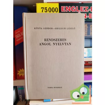 Kónya Sándor, Országh László: Rendszeres angol nyelvtan