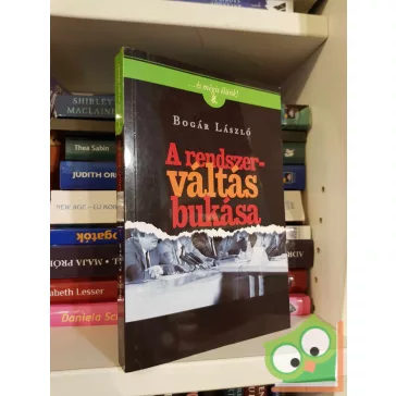 Bogár László: A rendszerváltás bukása