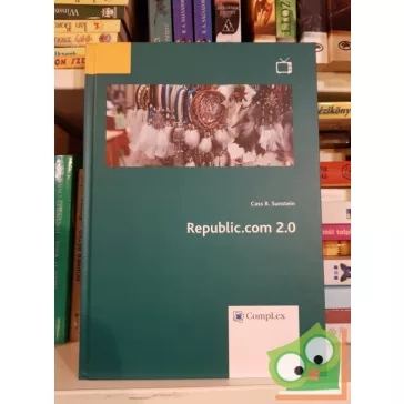 Cass R. Sunstein: Republic.com 2.0