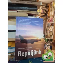 Szokol Tibor, Kovács Imre: Repüljünk