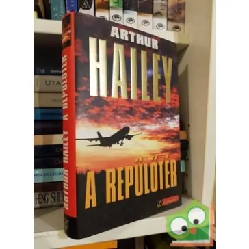 Arthur Hailey: A repülőtér