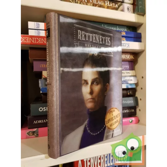 Charles Gilman: Rettenetes helyettes  (Titkok a Lovecraft suliból 4.)