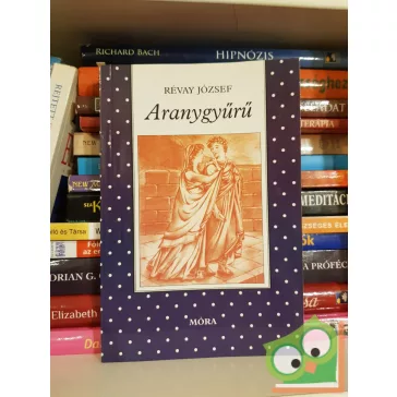 Révay József: Aranygyűrű (Pöttyös könyvek) (ritka)
