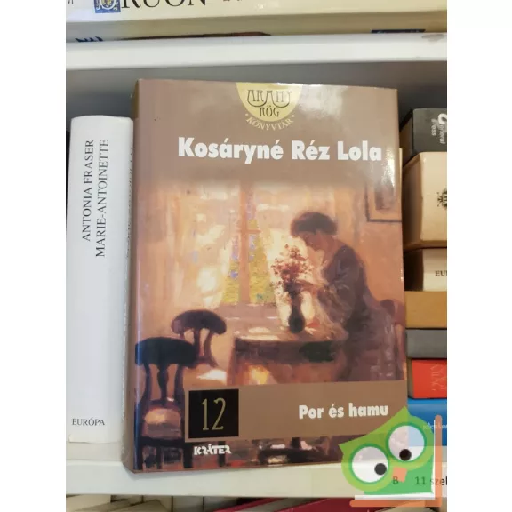 Kosáryné Réz Lola: Asszonybeszéd tetralógia I-IV kötet