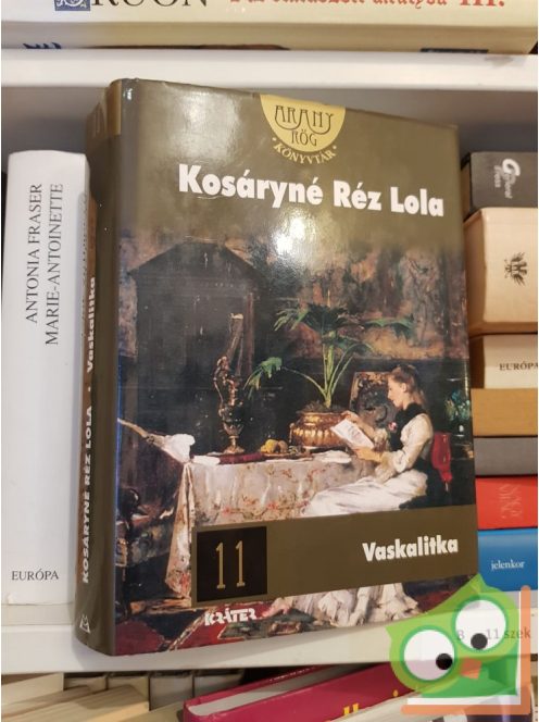 Kosáryné Réz Lola: Asszonybeszéd tetralógia I-IV kötet