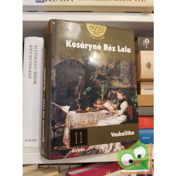 Kosáryné Réz Lola: Asszonybeszéd tetralógia I-IV kötet
