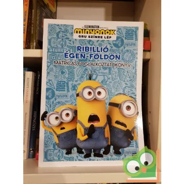   Minyonok - Gru színre lép - Ribillió égen, földön (Matricás foglalkoztatókönyv)