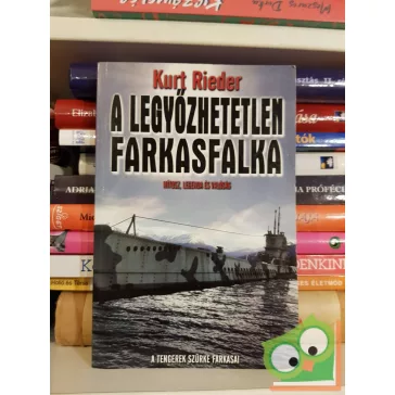 Kurt Rieder: A legyőzhetetlen farkasfalka