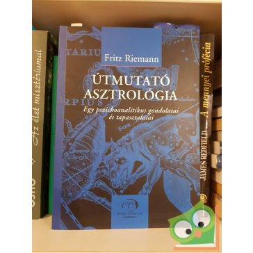 Fritz Riemann: Útmutató asztrológia (Ritka)