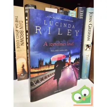 Lucinda Riley: A szerelmes levél