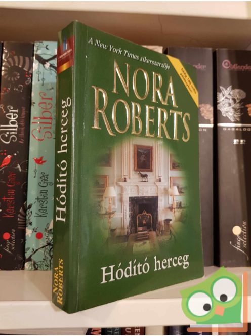 Nora Roberts: Hódító herceg (Cordina 3.)