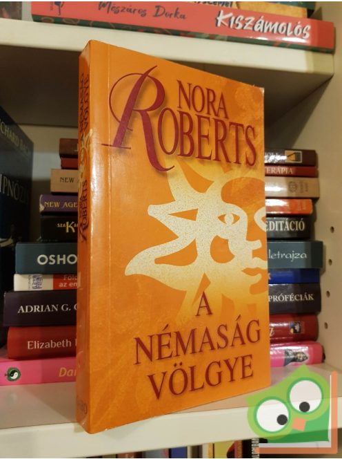 Nora Roberts: A némaság völgye (Kör-trilógia 3.) (ritka)