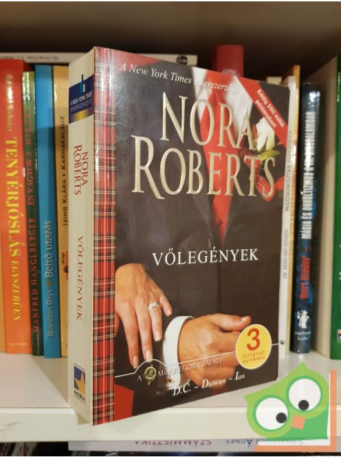 Nora Roberts: Vőlegények (A MacGregor család 8.) (ritka)
