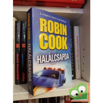   Robin Cook: Halálcsapda (Jack Stapleton & Laurie Montgomery 7.)