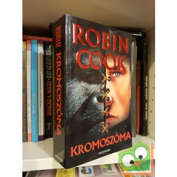   Robin Cook: Kromoszóma (Jack Stapleton & Laurie Montgomery 3.)