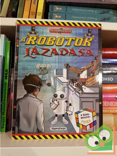 Clive Gifford: A robotok lázadása - A Rubik-misszió: fizika - Kalandos küldetés (Lapozgatós könyv gyerekeknek)