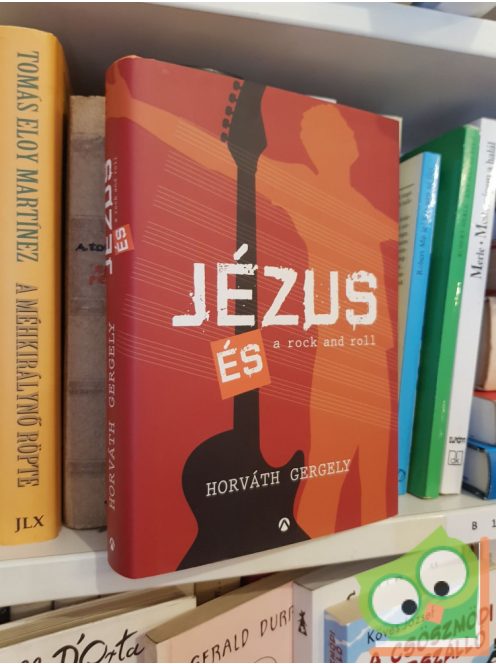 Horváth Gergely: Jézus és a rock and roll