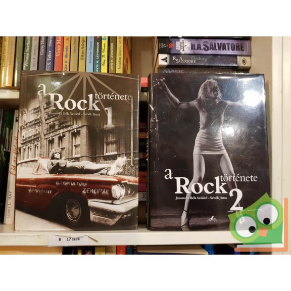Jávorszky Béla Szilárd - Sebők János: A Rock története (négy kötet együtt) (ritka)