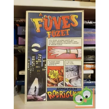 Abraham Rodriguez: A füves füzet