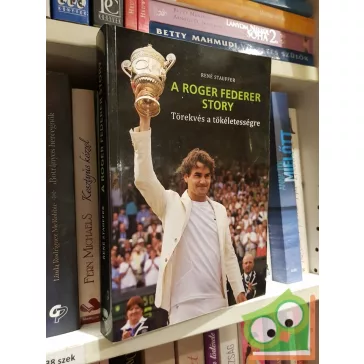 René Stauffer: A Roger Federer Story  (Ritka!)