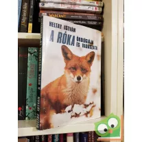 Heltay István: A róka ökológiája és vadászata (ritka)