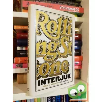   Jann S. Wenner (szerk.), John Levy (szerk.): Rolling Stone - Interjúk ( Jann S.  Wenner előszavával)