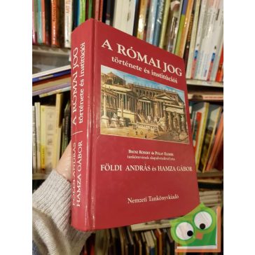   Földi András, Hamza Gábor: A római jog története és institúciói