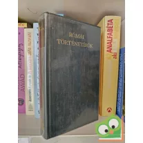   Zsolt Angéla (szerk.): Római történetírók (világirodalom klasszikusai)