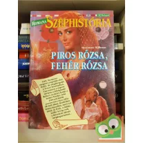   Marianne Willman: Piros rózsa, fehér rózsa (Romana Széphistória 1994/4)